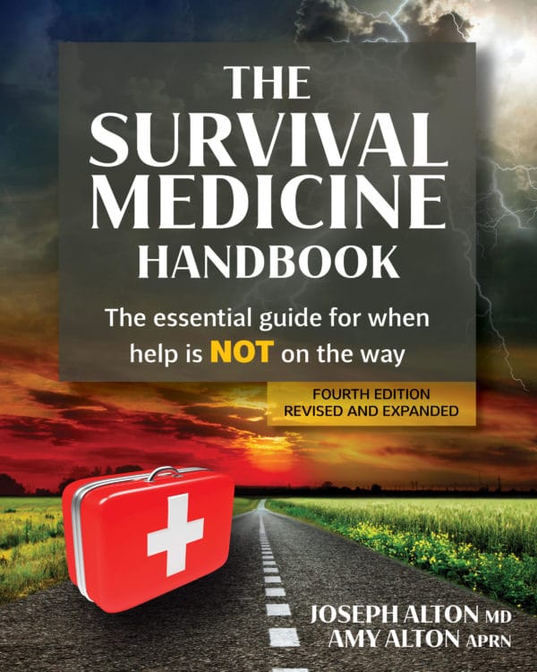 The Survival Medical Handbook: The essential guide for when help is not on the way