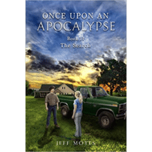 Once Upon an Apocalypse: Book 2 – The Search